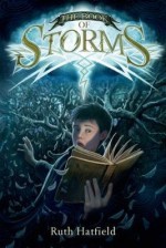 [ The Book of Storms Hatfield, Ruth ( Author ) ] { Hardcover } 2015 - Ruth Hatfield