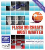 Flash 3D Cheats Most Wanted - David Hermes, Anthony Eden, Josh Dura, David Hermes