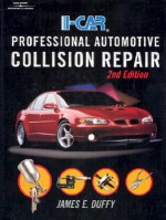 I-Car Professional Automotive Collision Repair - James E. Duffy