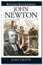 John Newton (Bitesize Biographies) - John Crotts