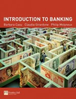 Introduction to Banking - Barbara Casu, Philip Molyneux