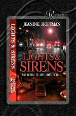 Lights & Sirens - Jeanine Hoffman