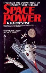 Space Power - G. Harry Stine