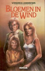 Bloemen in de wind - V.C. Andrews, V.C. Andrews, Parma van Loon