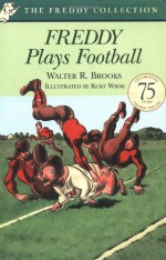 Freddy Plays Football - Walter R. Brooks, Kurt Wiese