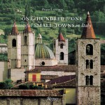 One Hundred & One Beautiful Small Towns in Italy - Paolo Lazzarin