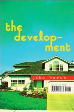 The Development - John Barth