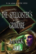 The Spellcaster's Grimoire - Mark All