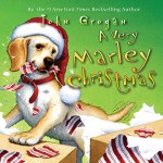 A Very Marley Christmas - John Grogan, Neil Patrick Harris, HarperChildren's Audio