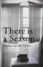 There Is a Season - Marita van der Vyver