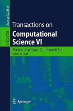 Transactions on Computational Science VI - Marina Gavrilova