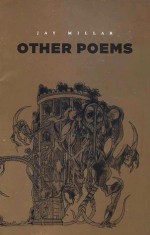 Other Poems - Jay Millar