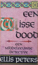 Een wisse dood - Ellis Peters, Pieter Janssens