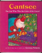 Cantsee: The Cat Who Was the Color of the Carpet - Gretchen Schields