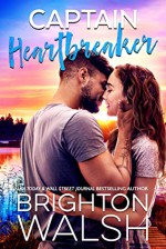 Captain Heartbreaker (Havenbrook, #4) - Brighton Walsh