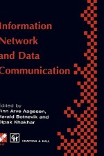 Information Networks and Data Communication - Dipak Khakhar, Harald Botnevik, Finn Arve Aagesen