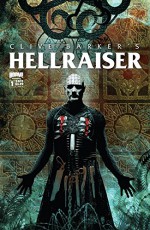 Hellraiser #1: Preview - Clive Barker, Christopher Monfette, Clive Barker, Tim Bradstreet, Nick Percival, Leonardo Manco