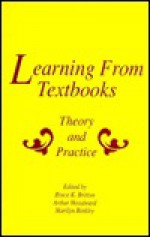 Learning from Textbooks: Theory and Practice - Britton, Bruce K. Britton, Arthur Woodward