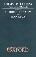 Individualism: Theories and Methods - Pierre Birnbaum, Jean Leca