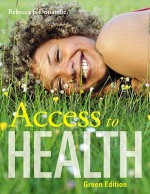 Books a la carte Plus for Access to Health, Green Edition (11th Edition) - Rebecca J. Donatelle