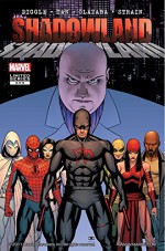 Shadowland #2 (of 5) - Christina Strain, Victor Olazaba, Andy Diggle, Billy Tan, John Cassaday