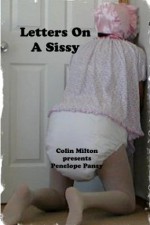 Letters On a Sissy - Penelope Pansy, Colin Milton