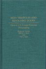 Iron Triangles and Revolving Doors: Cases in U.S. Foreign Economic Policymaking - Raymond Vernon, Debora L. Spar