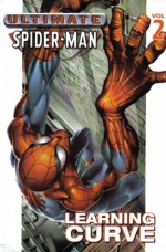 Ultimate Spider-Man vol. 2 - Brian Michael Bendis, Mark Bagley