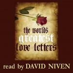 The World's Greatest Love Letters - David Niven, Saland Publishing