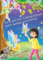 Tara and the Talking Kitten Meet Angels and Fairies - Diana Cooper, Kate Shannon