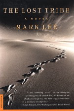 The Lost Tribe - Mark Lee