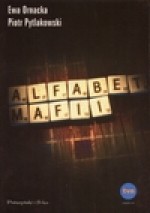 Alfabet mafii - Ewa Ornacka