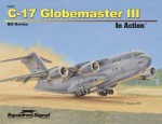 C-17 Globmaster III in Action (10231) - Bill Norton