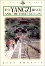 The Yangzi River: And the Three Gorges - Judy Bonavia, Eric N. Danielson