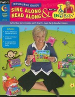 Sing Along & Read Along with Dr. Jean Resource Guide, PreK-1 - Jean Feldman, Holly Karapetkova, Darcy Tom