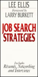 Job Search Strategies - Lee Ellis, Larry Burkett