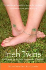 Irish Twins - Michele Cozzens