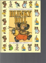 Blinky Bill: The Quaint Little Australian - Dorothy Wall