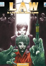 Law n. 6: Obiezione - Davide Caci, Giorgio Salati, Salvatore Coppola, Paola Camoriano