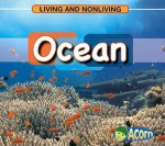 Ocean (Living and Nonliving) - Cassie Mayer