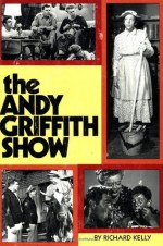 The Andy Griffith Show - Richard Michael Kelly