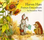 Harvey Hare, Postman Extraordinaire - Bernadette Watts