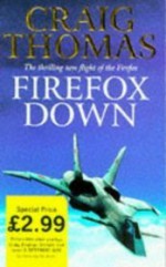 Firefox Down! - Craig Thomas