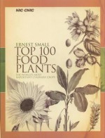 Top 100 Food Plants - Ernest Small