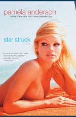 Star Struck - Pamela Anderson