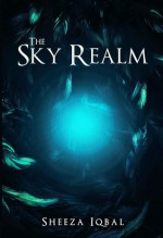 The Sky Realm - Sheeza Iqbal