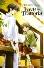 Love in Trattoria - Mie Washio