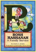 Rosh Hashanah: A Family Service - Judith Z. Abrams