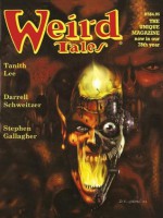 Weird Tales #327 - Tanith Lee, Thomas Ligotti, Stephen Gallagher, Darrell Schweitzer, Ralph Gamelli