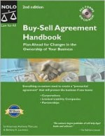 Buy-Sell Agreement Handbook: Plan Ahead for Changes in the Ownership of Your Business [With CDROM] - Anthony Mancuso, Bethany K. Laurence